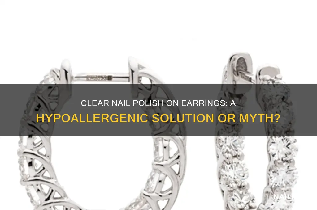 will clear nail polish on earrings work