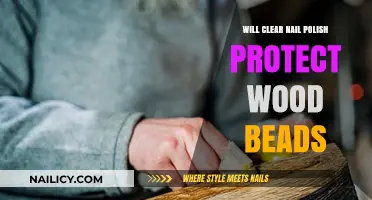 Clear Nail Polish as Wood Bead Protector: Does It Work?
