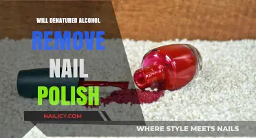 Denatured Alcohol: Effective Nail Polish Remover?