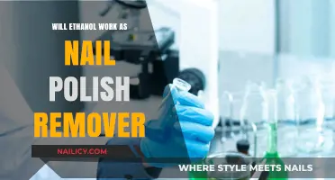 Ethanol as Nail Polish Remover: Does It Work?