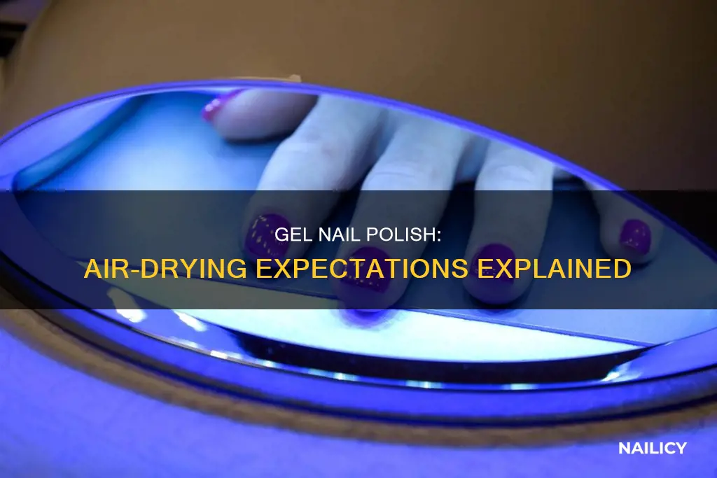 will gel nail polish eventually air dry