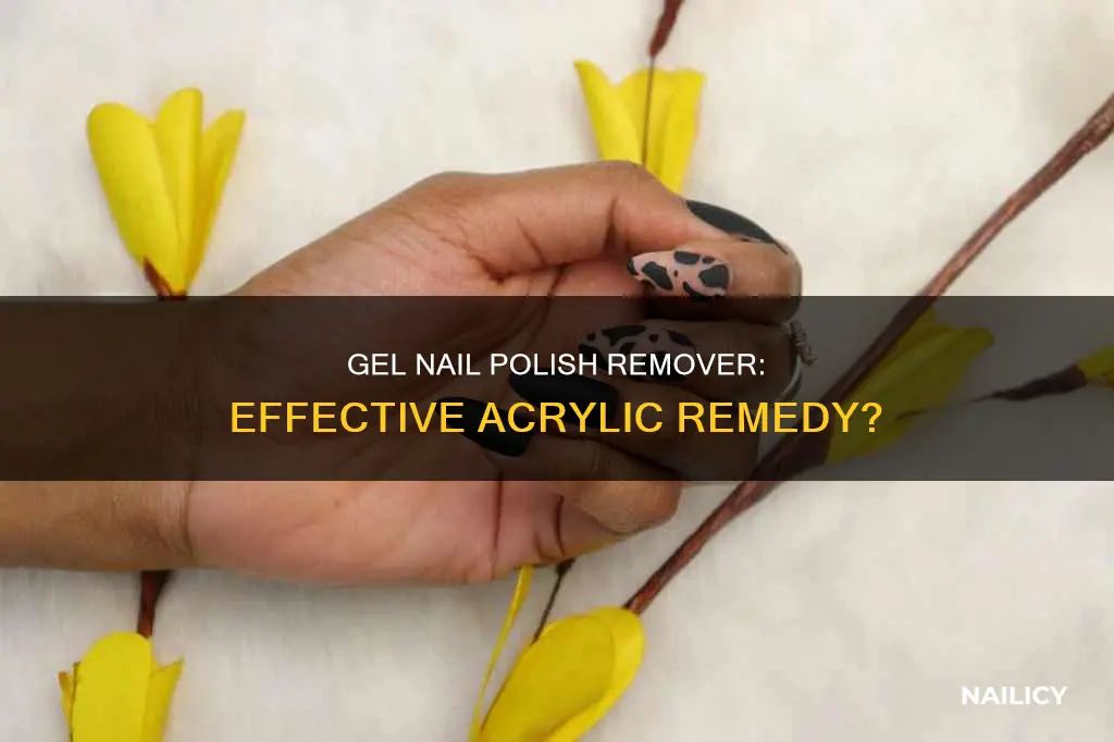 will gel nail polish remover take off acrylic
