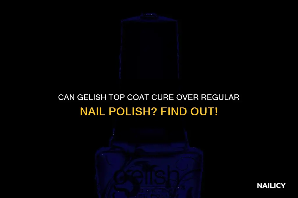 will gelish topcoat cure over regular nail polish