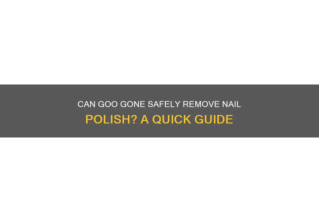 will goo gone take off nail polish