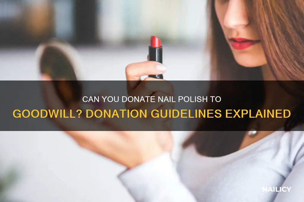 will goodwill take nail polish