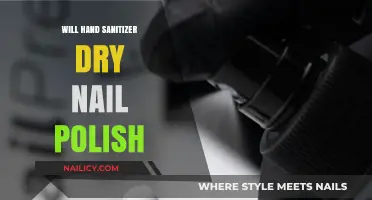 Does Hand Sanitizer Dry Nail Polish? Quick Tips and Facts