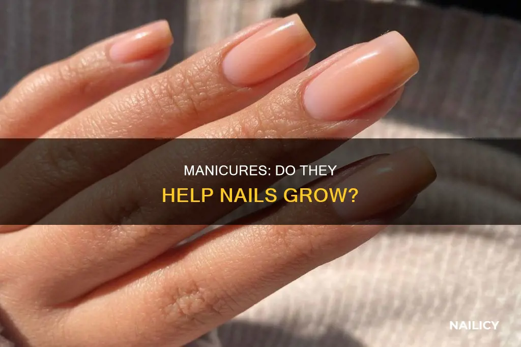 will manicure help my nails grow