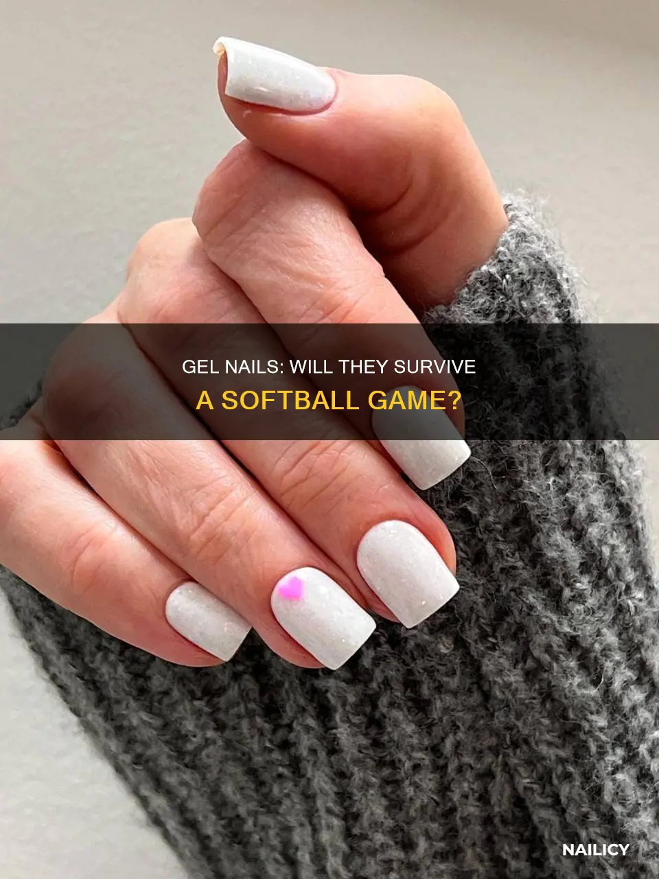 will my gel nails last through a softball game
