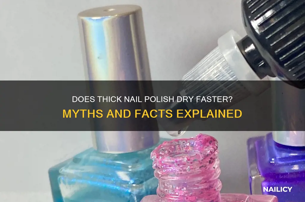 will nail polish dry if in a thick gob