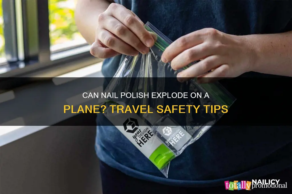will nail polish explode on a plane