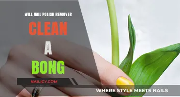 Nail Polish Remover: The Bong Cleaner?