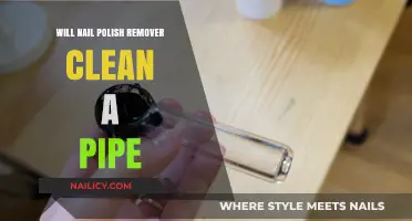 How to Clean Your Pipe With Nail Polish Remover