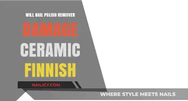 Nail Polish Remover: Safe for Ceramic?