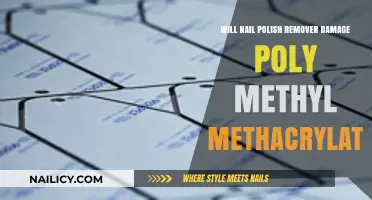 Does Nail Polish Remover Damage Poly Methyl Methacrylate?