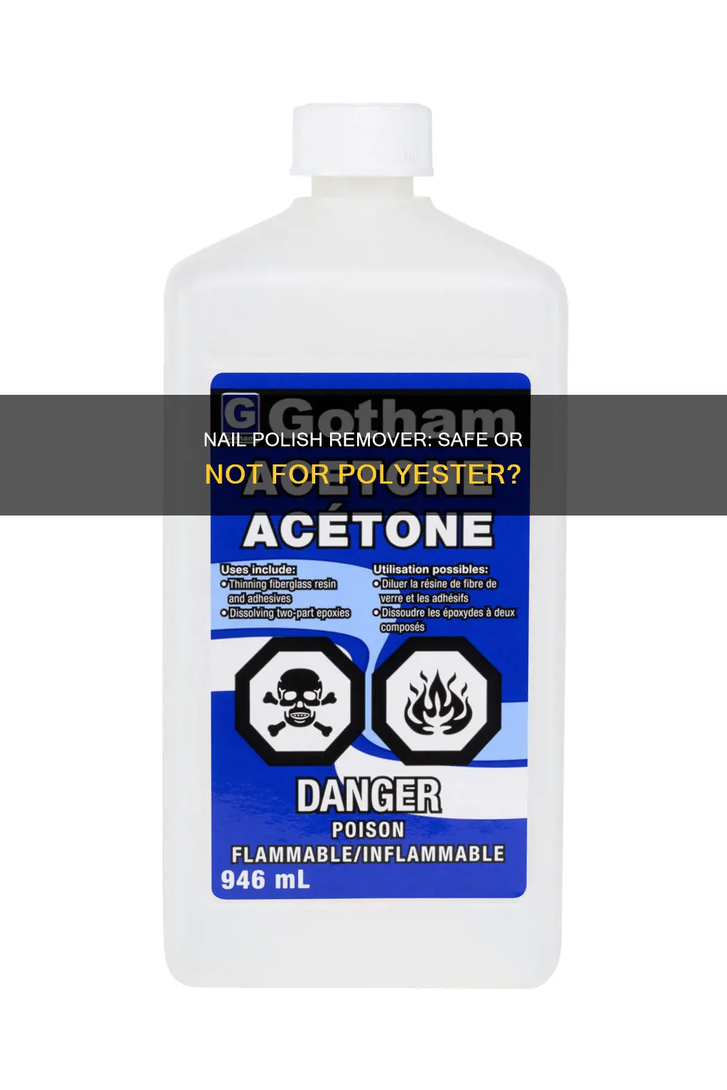 will nail polish remover damage polyester