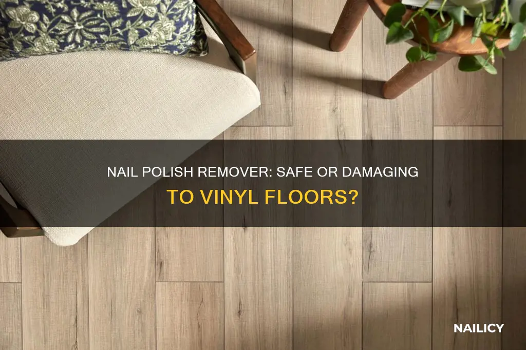 will nail polish remover damage vinyl flooring