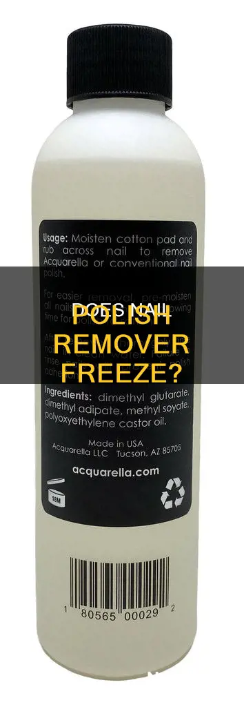will nail polish remover freeze