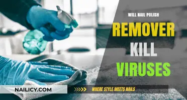 Can Nail Polish Remover Kill Viruses?