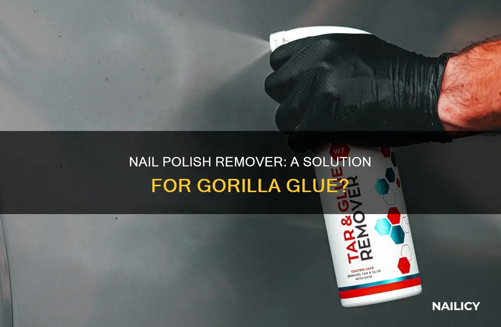 will nail polish remover remove gorilla glue
