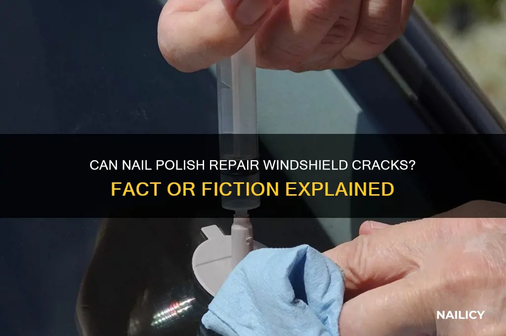 will nail polish stop a windshield crack
