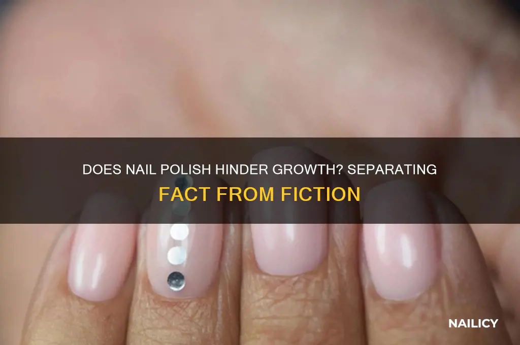 will nail polish stop nail growth