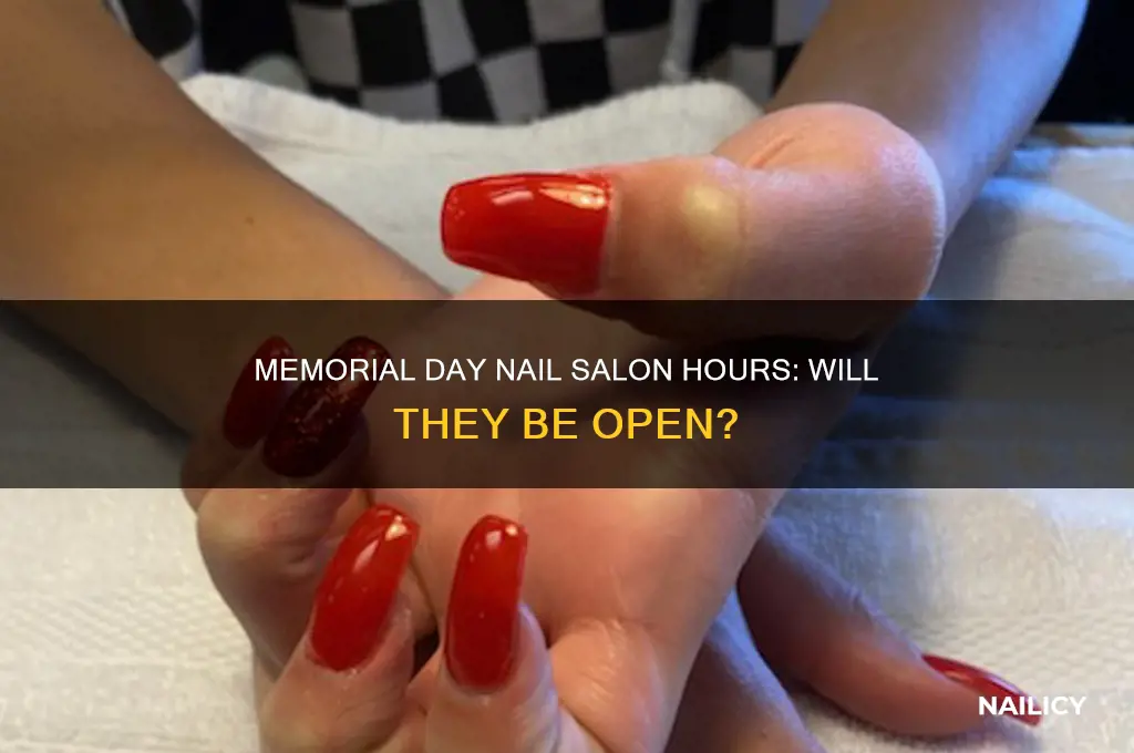 will nail salons be open on memorial day
