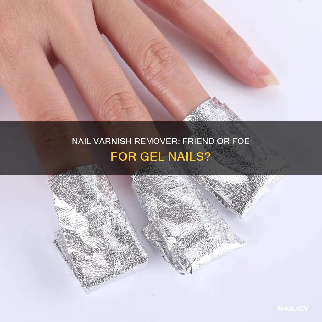 will nail varnish remover damage gel nails