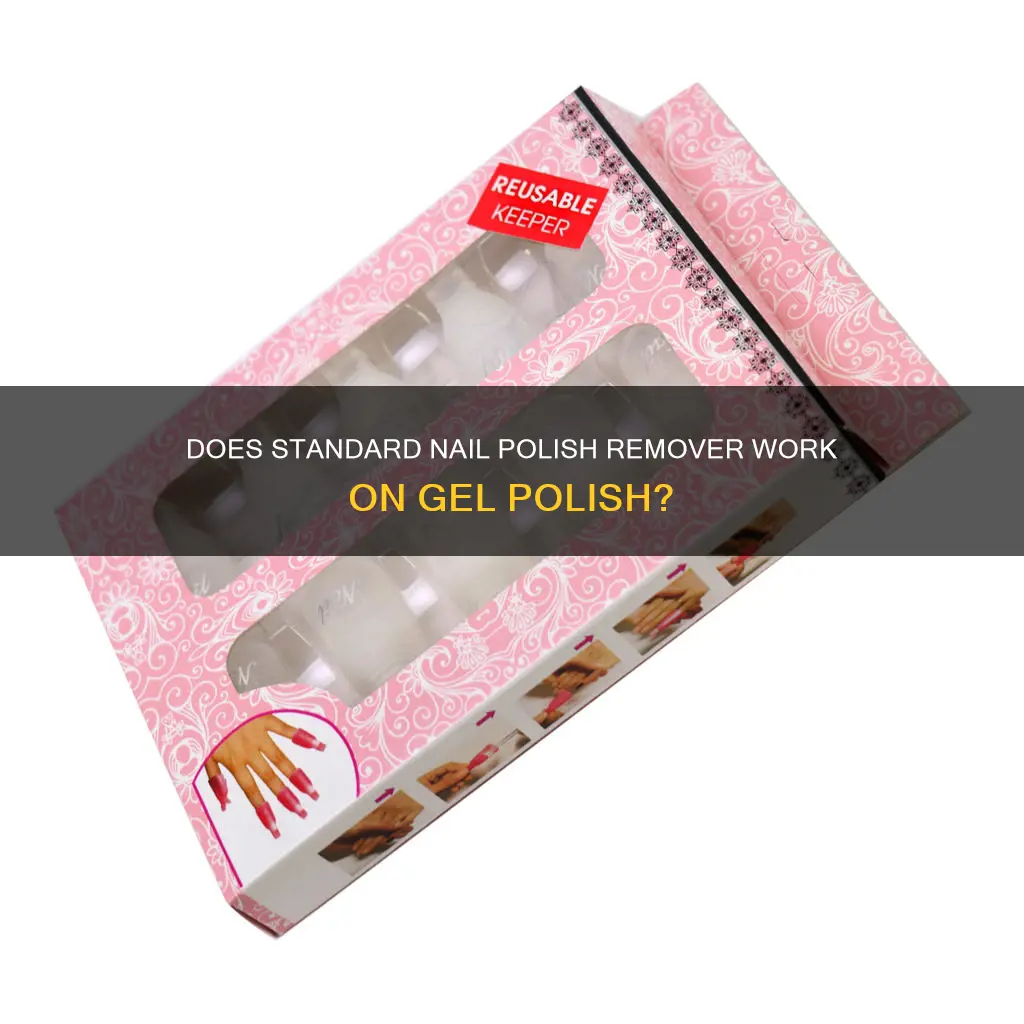 will normal nail polish remover remove gel polish