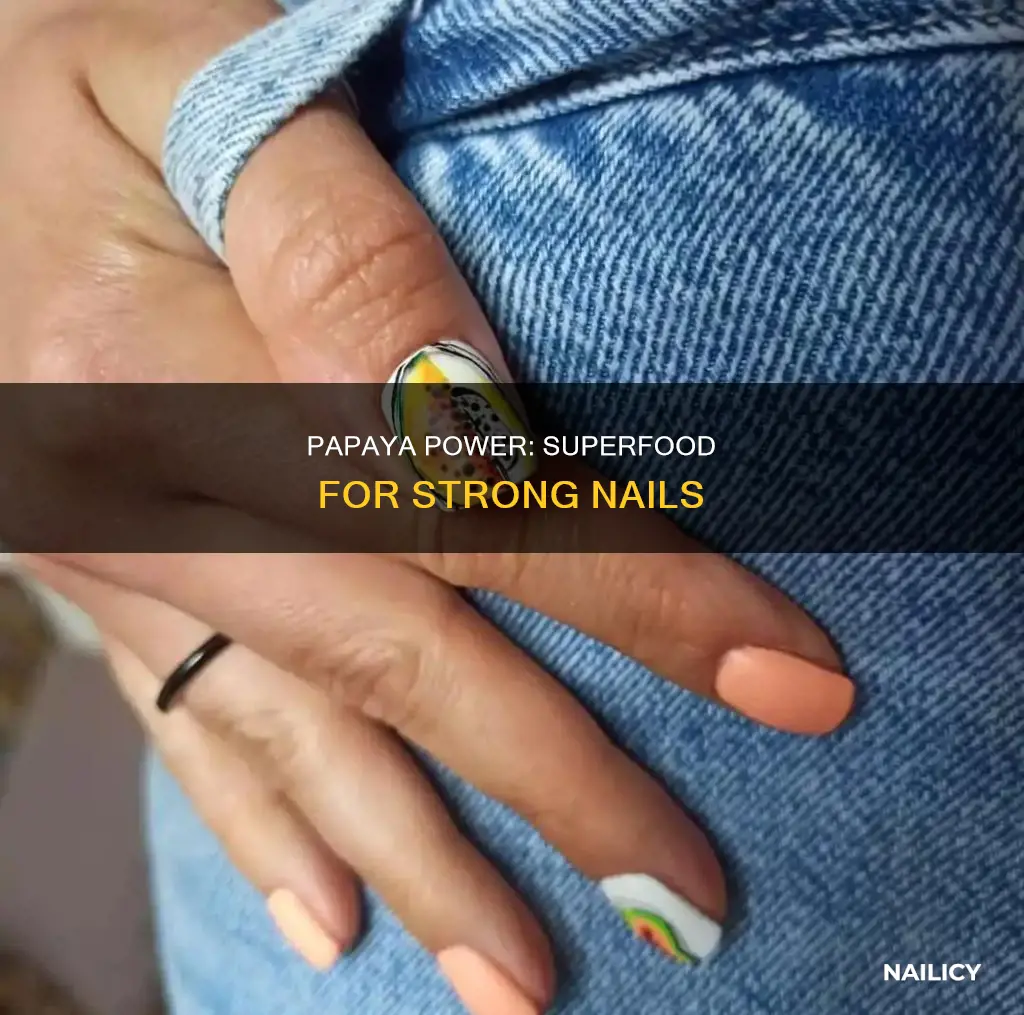will papaya help your nails grow