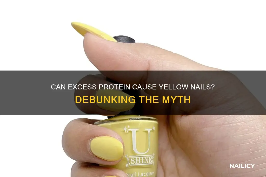 will too much protein make your nails yellow