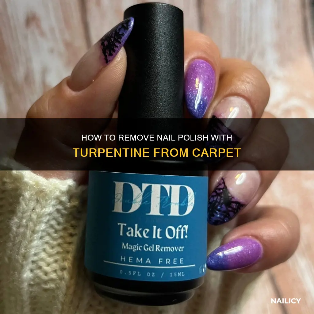 will turpentine remove nail polish from carpet