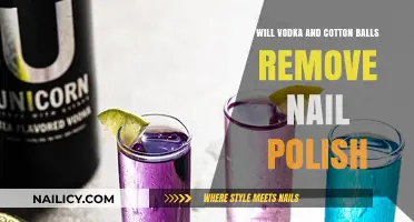 Vodka and Cotton Balls: Effective Nail Polish Remover?