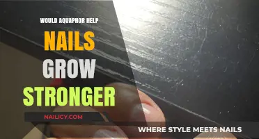 Aquaphor: A Solution for Stronger Nails?