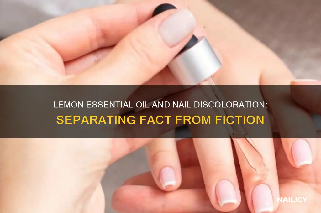 would lemon essential oil make my nails yellow